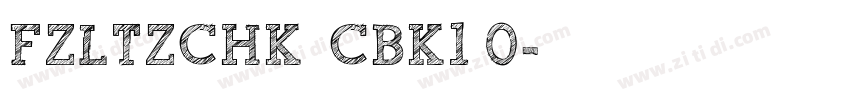 FZLTZCHK  CBK1 0字体转换